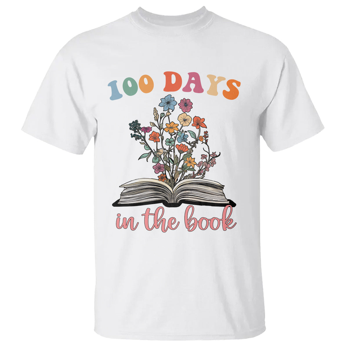 100-days-of-school-t-shirt-100-days-in-the-book-reading