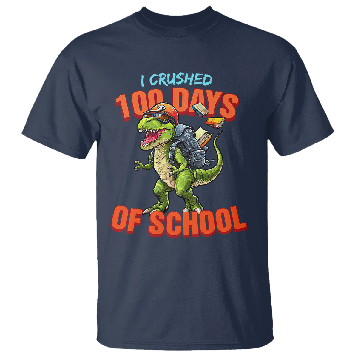 100-days-of-school-dinosaur-t-shirt-i-crushed-1
