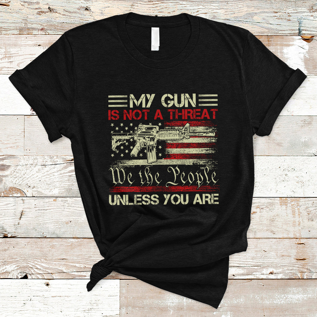 funny-gun-t-shirt-political-gun-rights-my-gun-is-not-a-threat-unless-you-are-rifle-american-flag-ts02