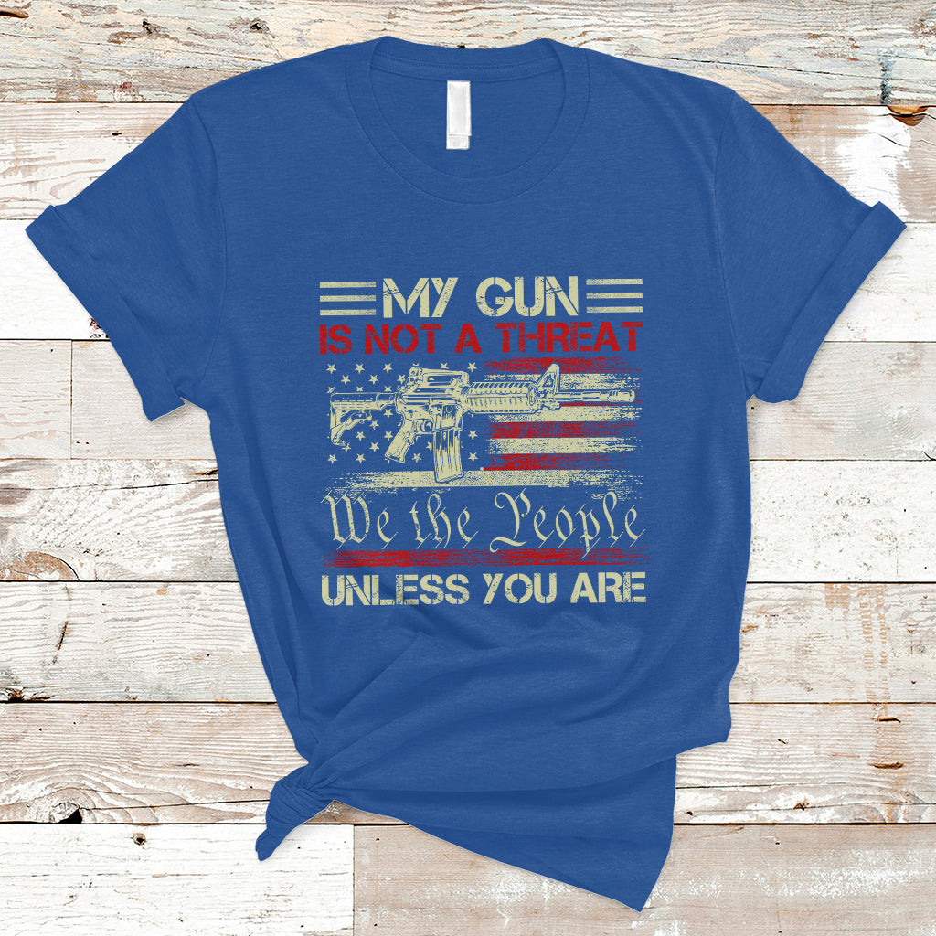funny-gun-t-shirt-political-gun-rights-my-gun-is-not-a-threat-unless-you-are-rifle-american-flag-ts02