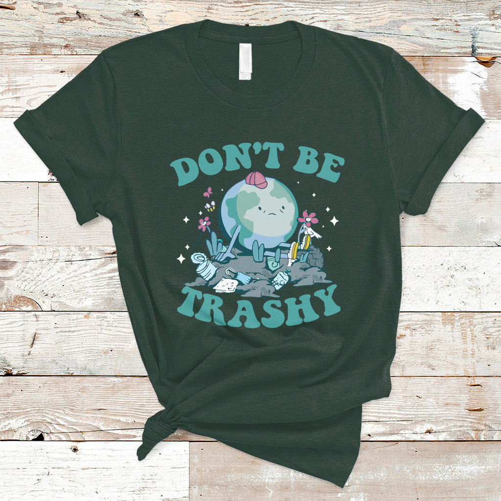 earth-day-t-shirt-earth-day-dont-be-trashy-save-our-planet-recycle-reuse-renew-rethink-environmental-awareness-ts02