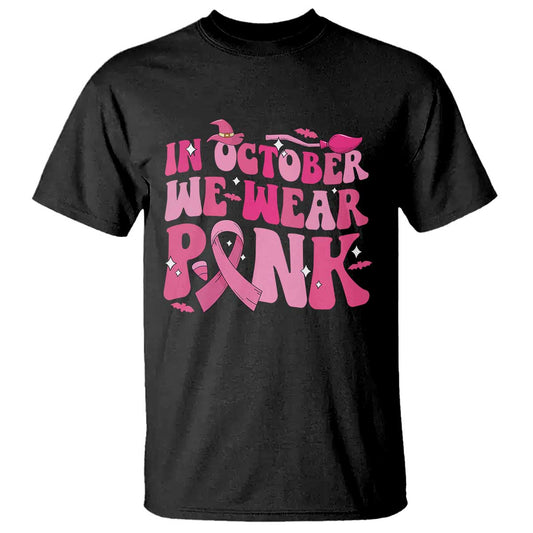 Breast Cancer Witch Support Squad T Shirt In October We Wear Pink Ribbon Halloween