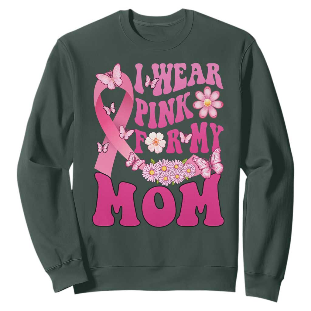 Breast Cancer Warrior Support Mama Sweatshirt I Wear Pink For My Mom Fighter