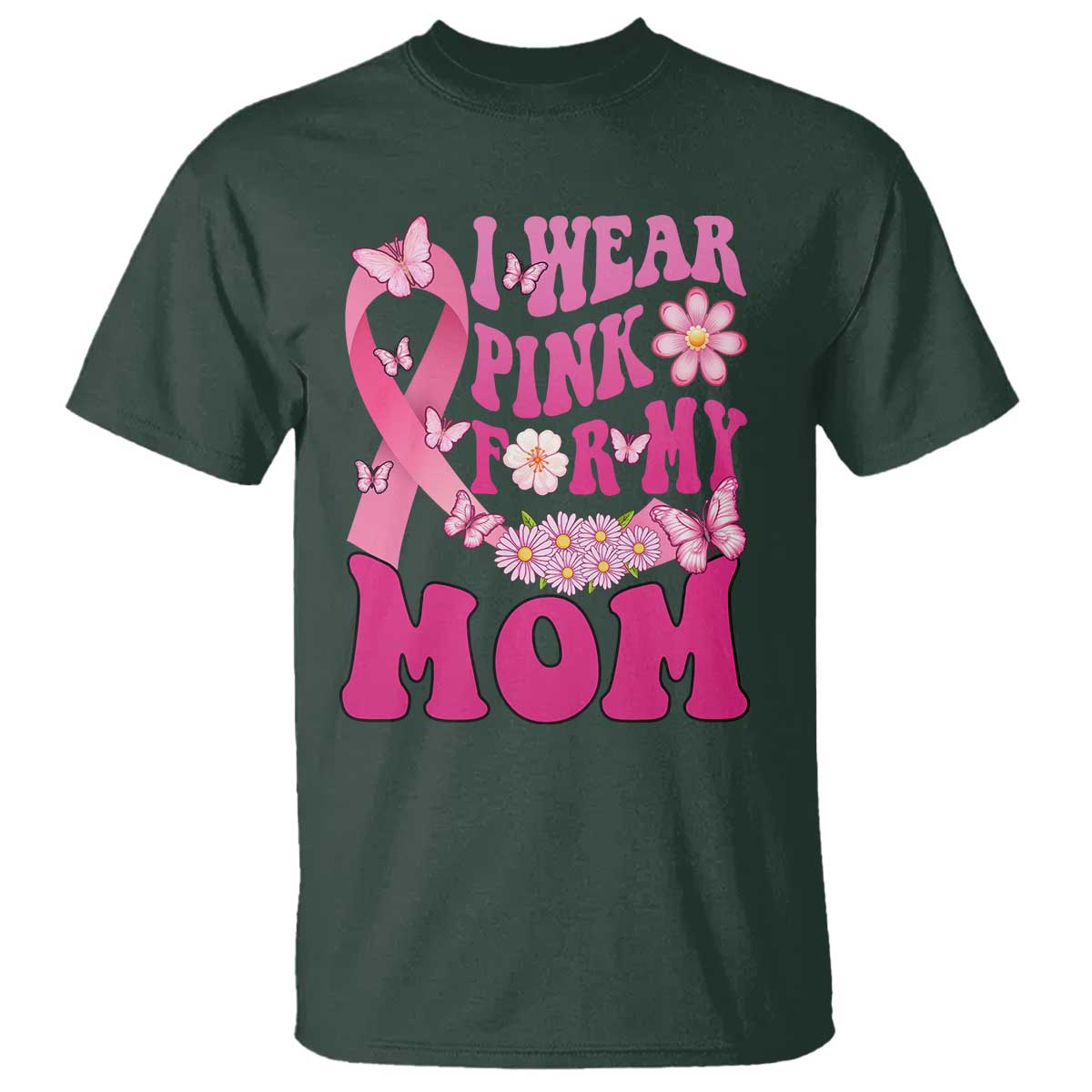 Breast Cancer Warrior Support Mama T Shirt I Wear Pink For My Mom Fighter