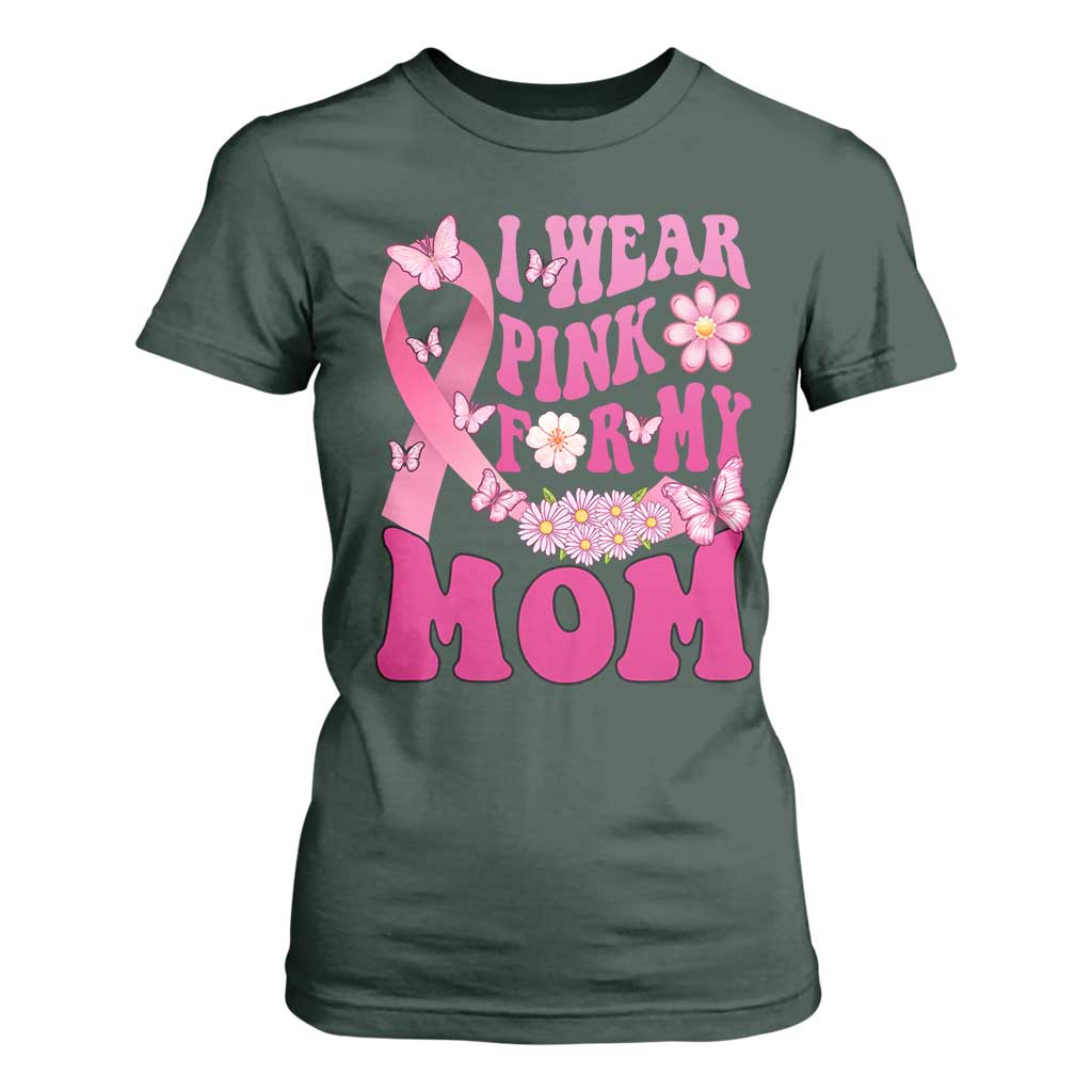 Breast Cancer Warrior Support Mama T Shirt For Women I Wear Pink For My Mom Fighter