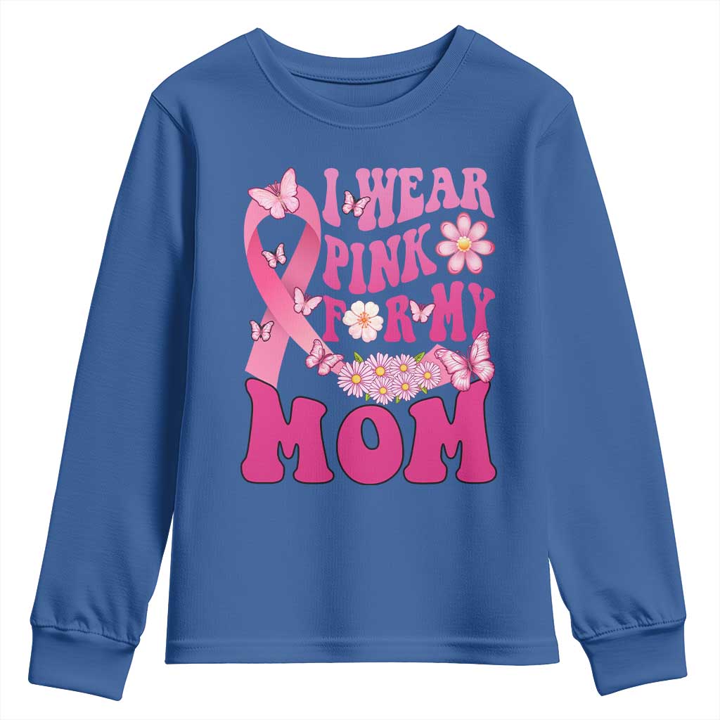 Breast Cancer Warrior Support Mama Youth Sweatshirt I Wear Pink For My Mom Fighter