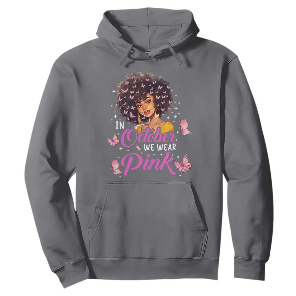 Breast Cancer Warrior Support Squad Hoodie In October We Wear Pink Ribbon Black Afro Women