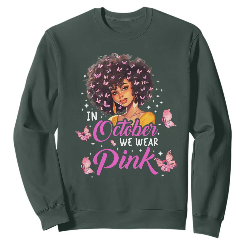 Breast Cancer Warrior Support Squad Sweatshirt In October We Wear Pink Ribbon Black Afro Women