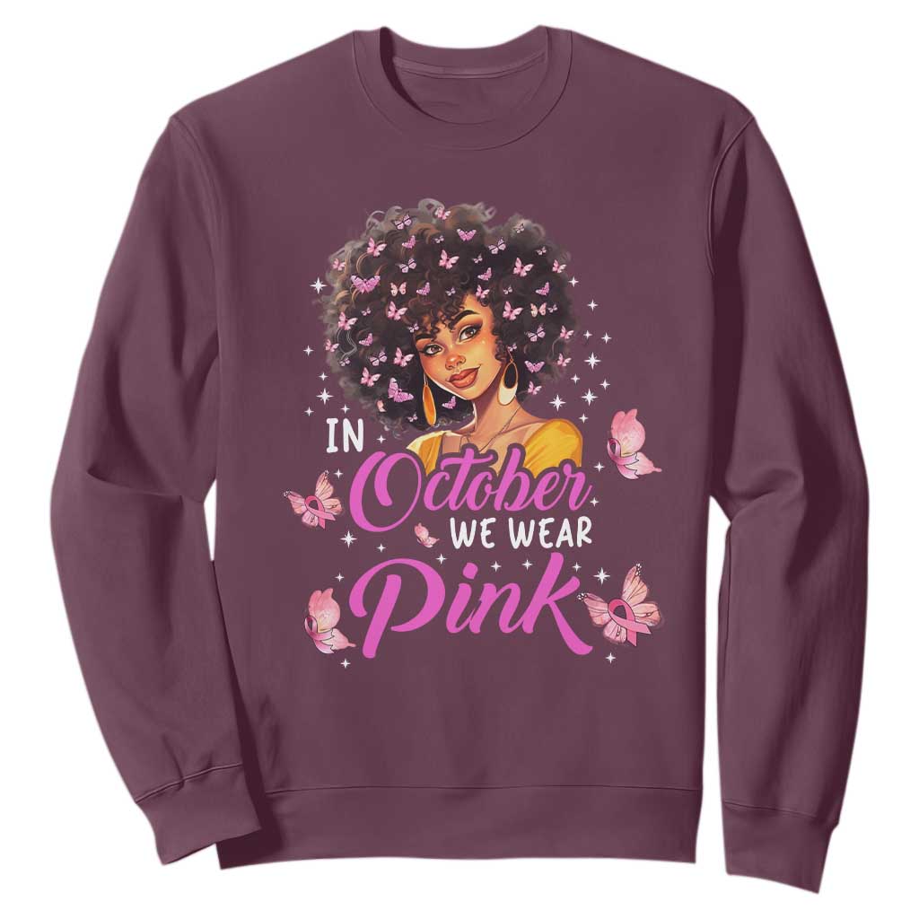 Breast Cancer Warrior Support Squad Sweatshirt In October We Wear Pink Ribbon Black Afro Women