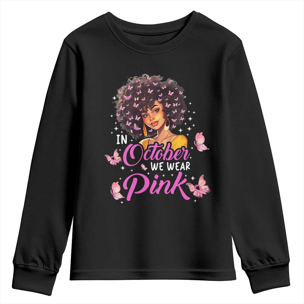 Breast Cancer Warrior Support Squad Youth Sweatshirt In October We Wear Pink Ribbon Black Afro Women