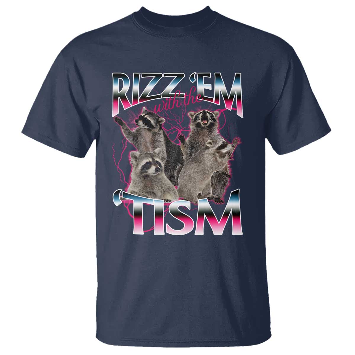 funny-autism-raccoon-meme-t-shirt-rizz-em-with-the-tism-autistic-raccoons