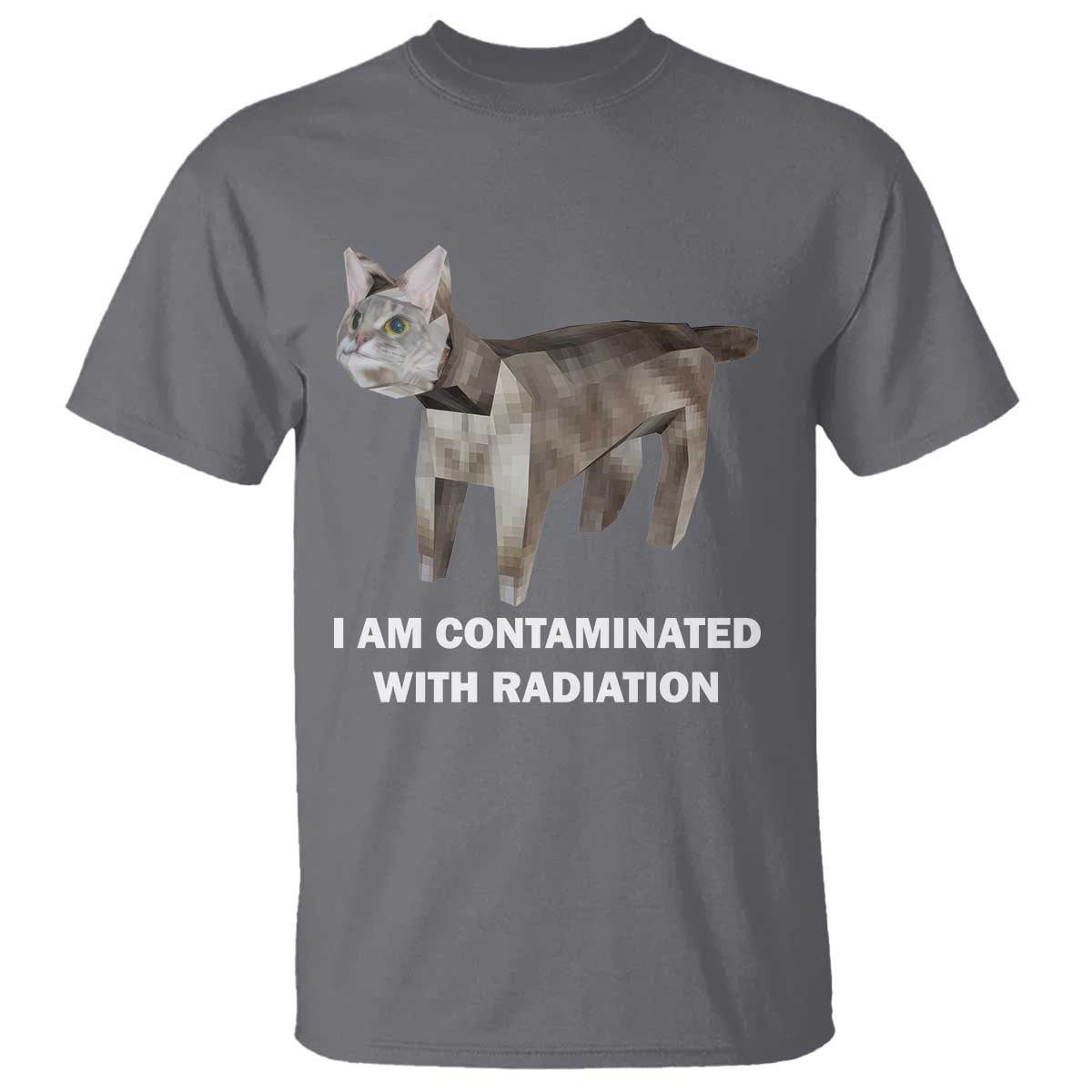 funny-cat-meme-t-shirt-i-am-contaminated-with-radiation-humorous-oddly-specific