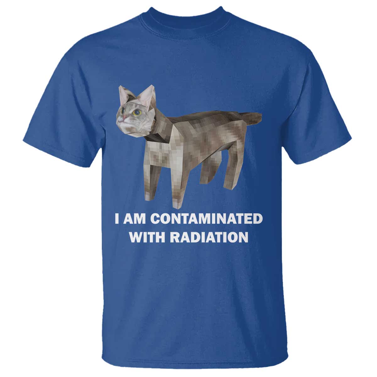 funny-cat-meme-t-shirt-i-am-contaminated-with-radiation-humorous-oddly-specific