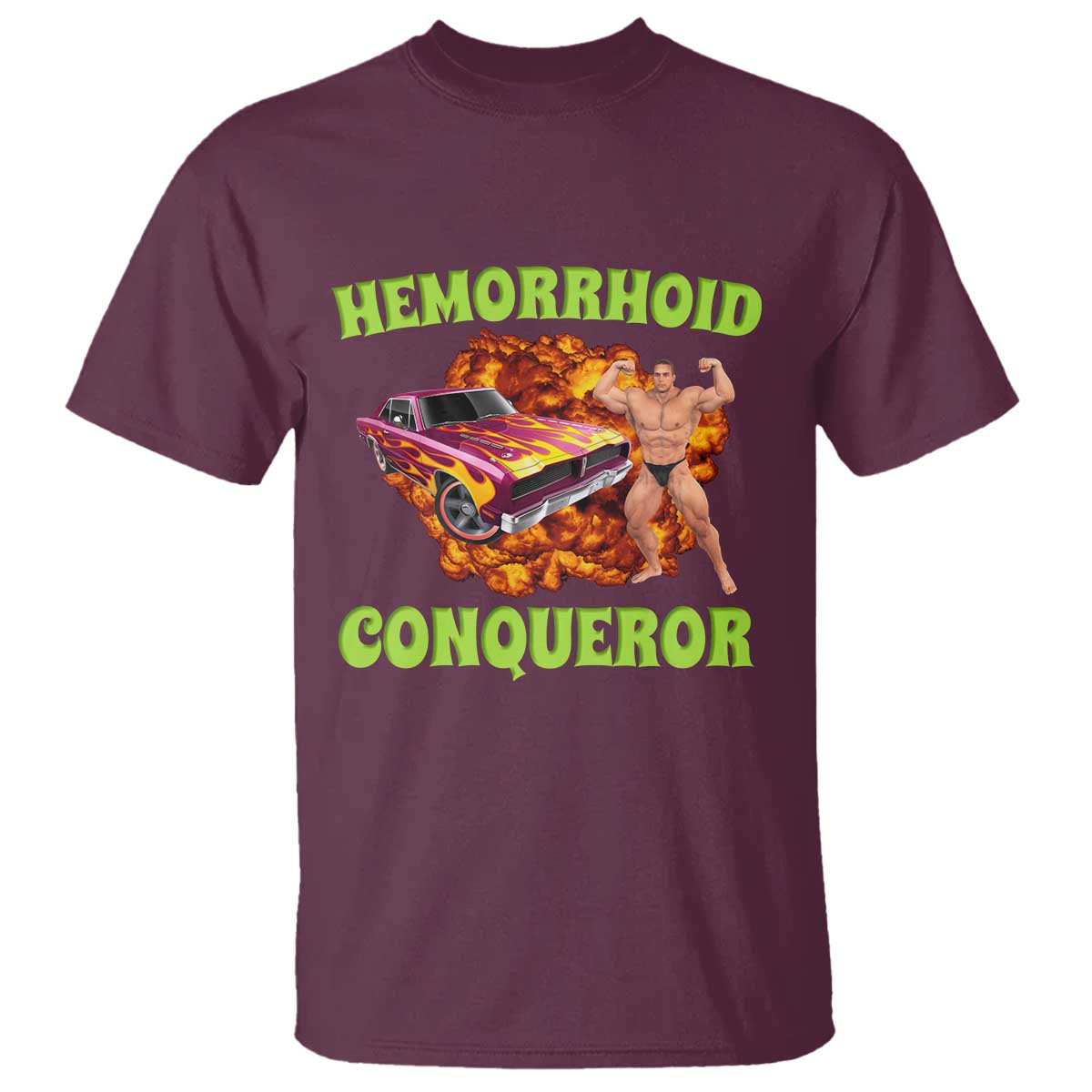 hemorrhoid-conqueror-t-shirt-funny-oddly-specific-dank-meme-absurd-muscle-car