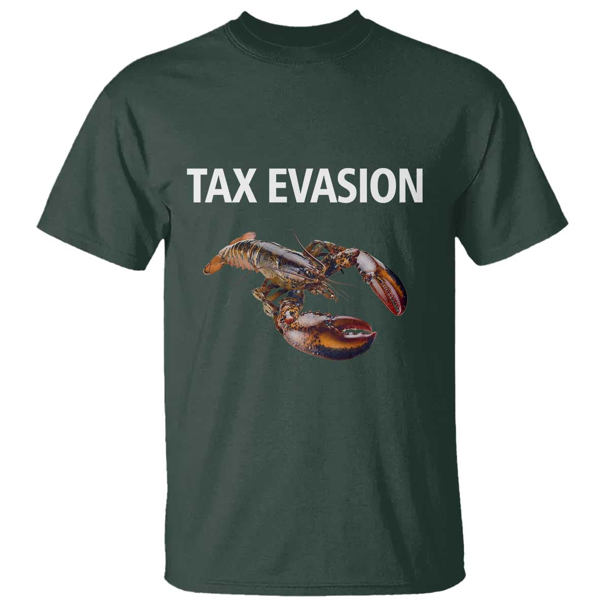 funny-tax-evasion-lobster-t-shirt-sarcasm-oddly-specific-meme