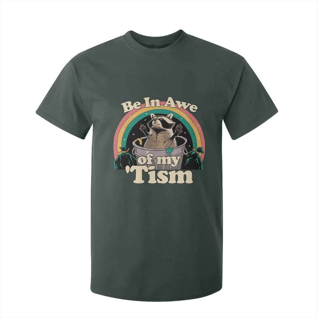 Autism Funny Raccoon T Shirt For Kid Be In Awe Of My 'Tism Meme Autistic