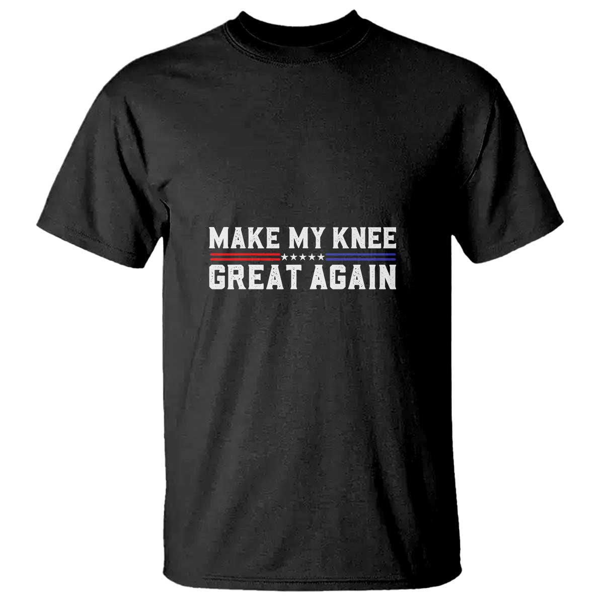 funny-broken-knee-surgery-t-shirt-make-my-knee-great-again-recovery