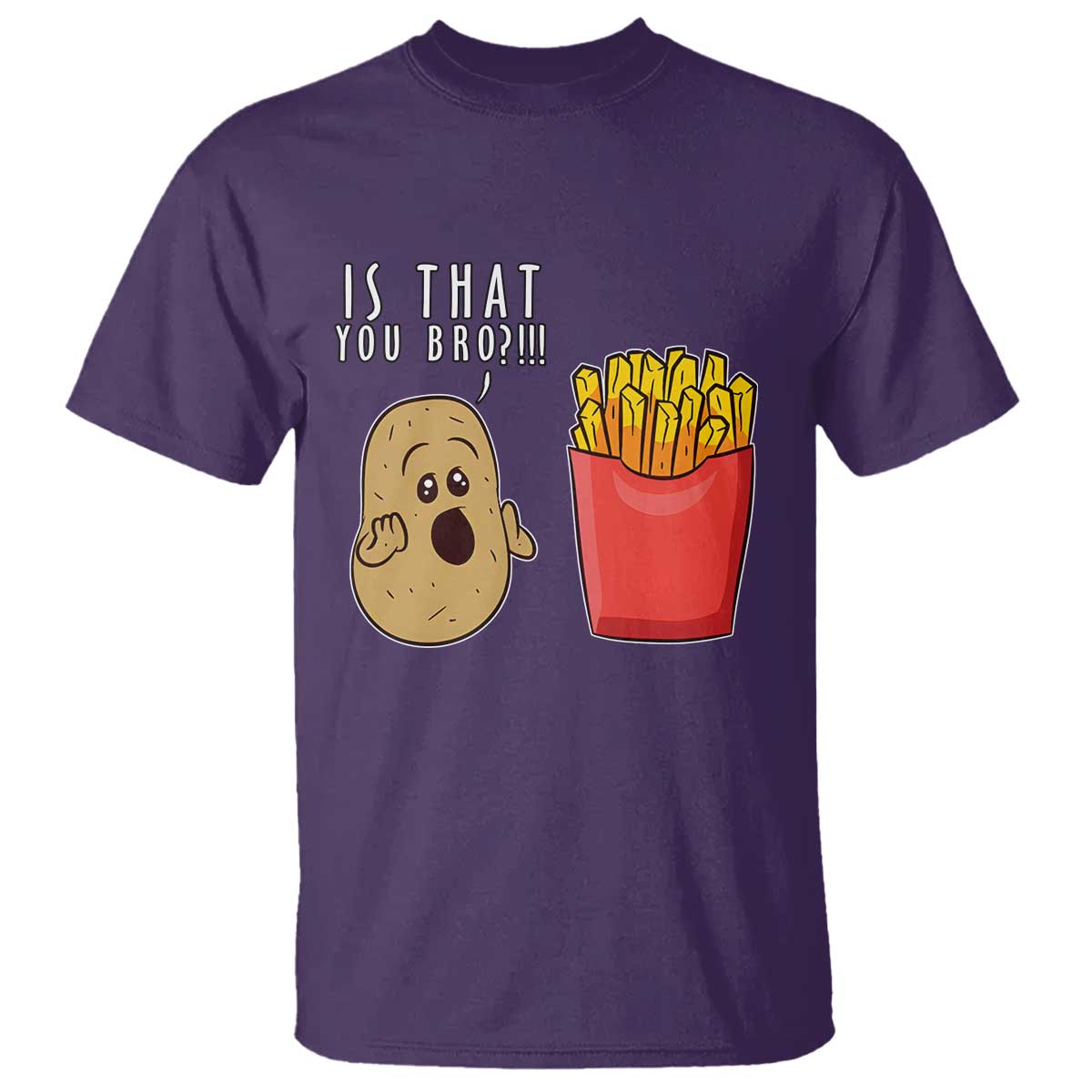 funny-french-fries-t-shirt-potato-is-that-you-bro-meme-fast-food-fry-lover
