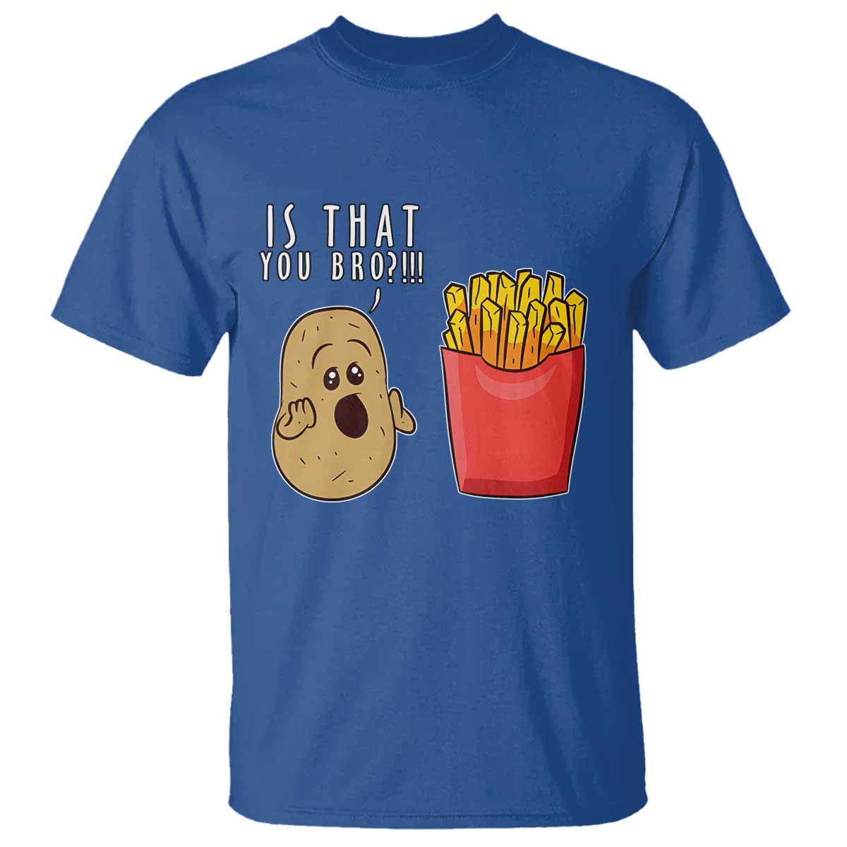 funny-french-fries-t-shirt-potato-is-that-you-bro-meme-fast-food-fry-lover