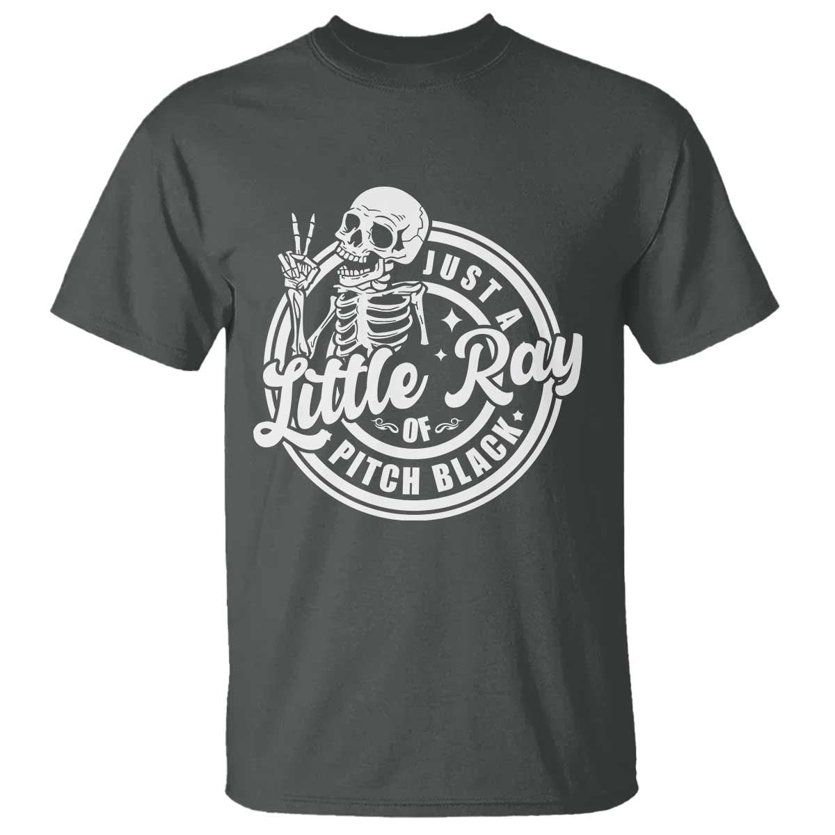 funny-saying-skeleton-t-shirt-im-just-a-little-ray-of-pitch-black-sarcastic