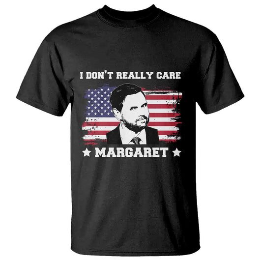 funny-jd-vance-t-shirt-i-dont-really-care-margaret-american-flag