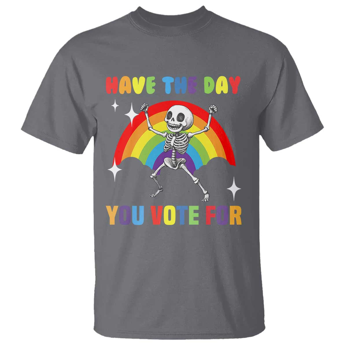 sarcastic-skeleton-t-shirt-have-the-day-you-voted-for