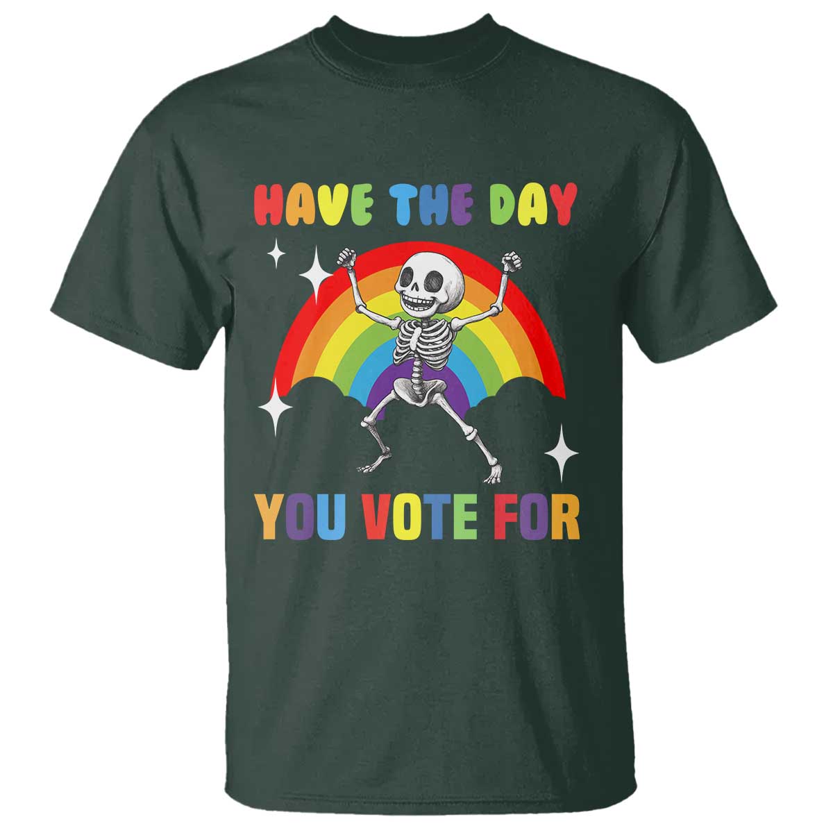 sarcastic-skeleton-t-shirt-have-the-day-you-voted-for