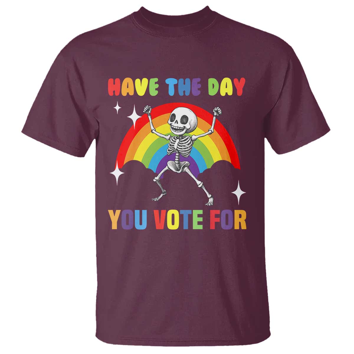sarcastic-skeleton-t-shirt-have-the-day-you-voted-for