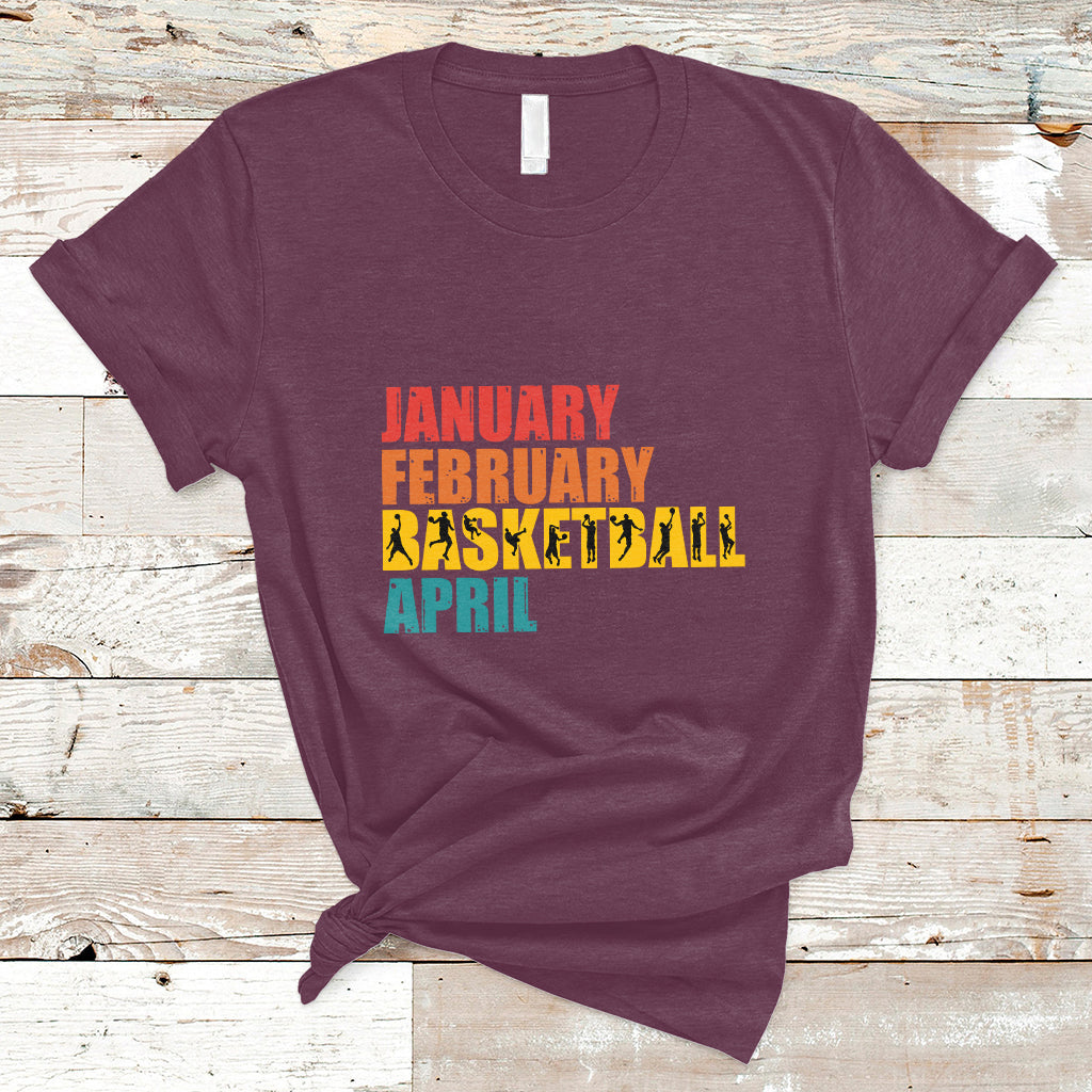 january-february-basketball-april-retro-season-apparel-t-shirt-ts02