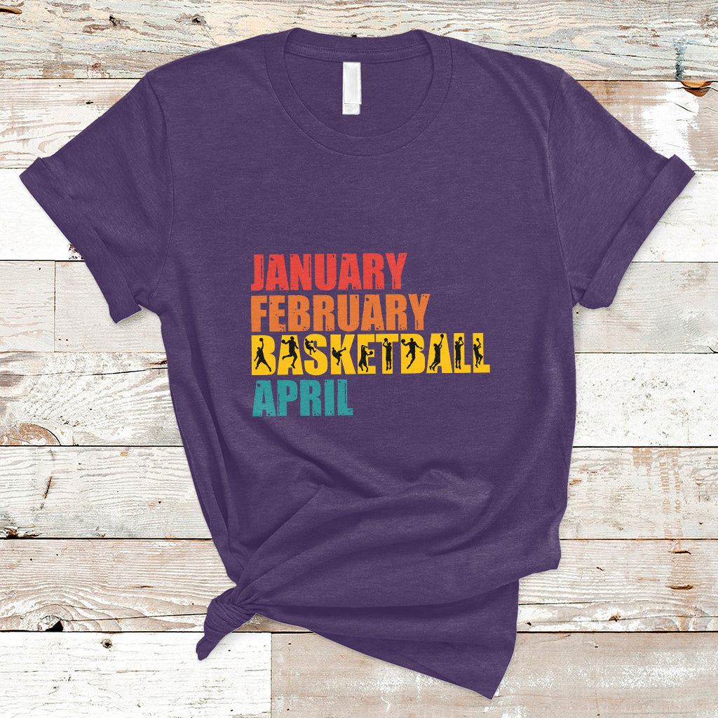 january-february-basketball-april-retro-season-apparel-t-shirt-ts02