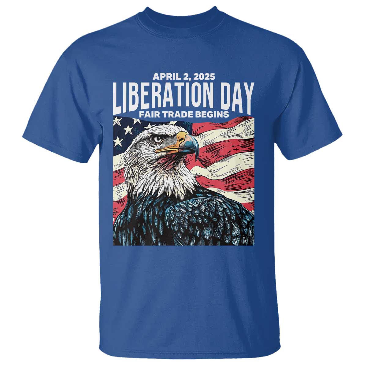 liberation-day-april-2-2025-t-shirt-fair-trade-patriotic-american-eagle-usa-flag