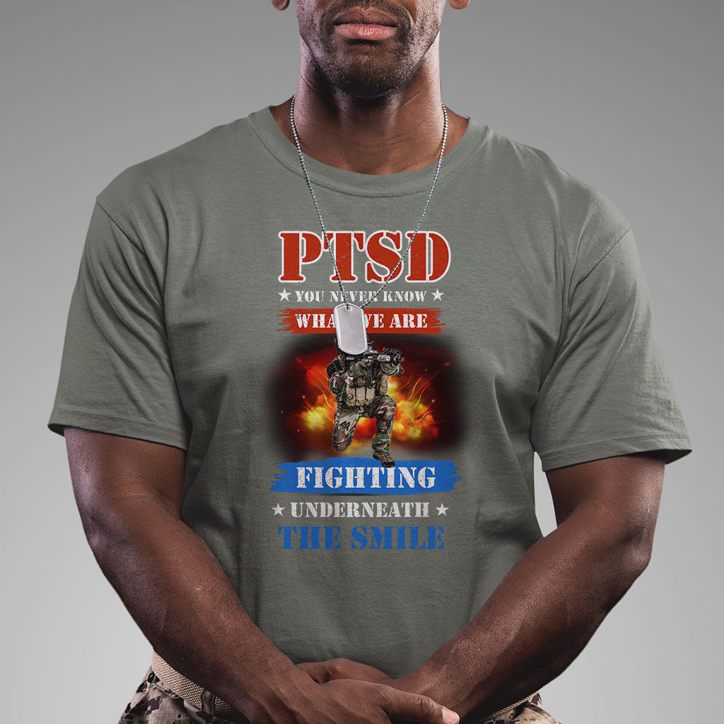 veteran-ptsd-t-shirt-you-never-know-what-we-are-fighting-underneath-the-smile
