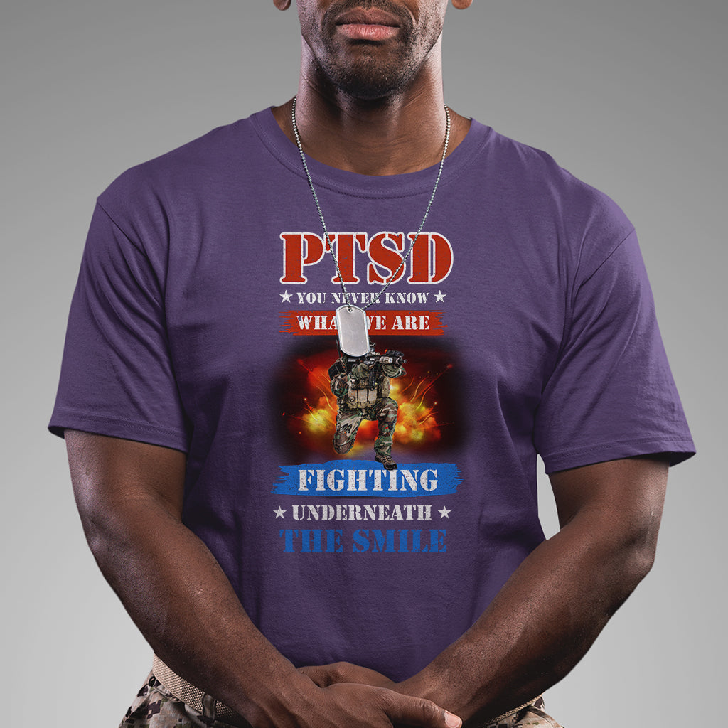veteran-ptsd-t-shirt-you-never-know-what-we-are-fighting-underneath-the-smile