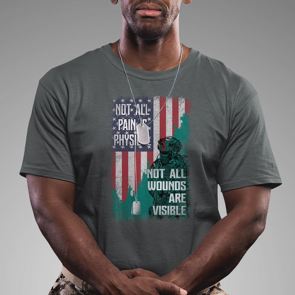 veteran-ptsd-t-shirt-not-all-pain-is-physical-not-all-wounds-are-visible-teal-american-flag