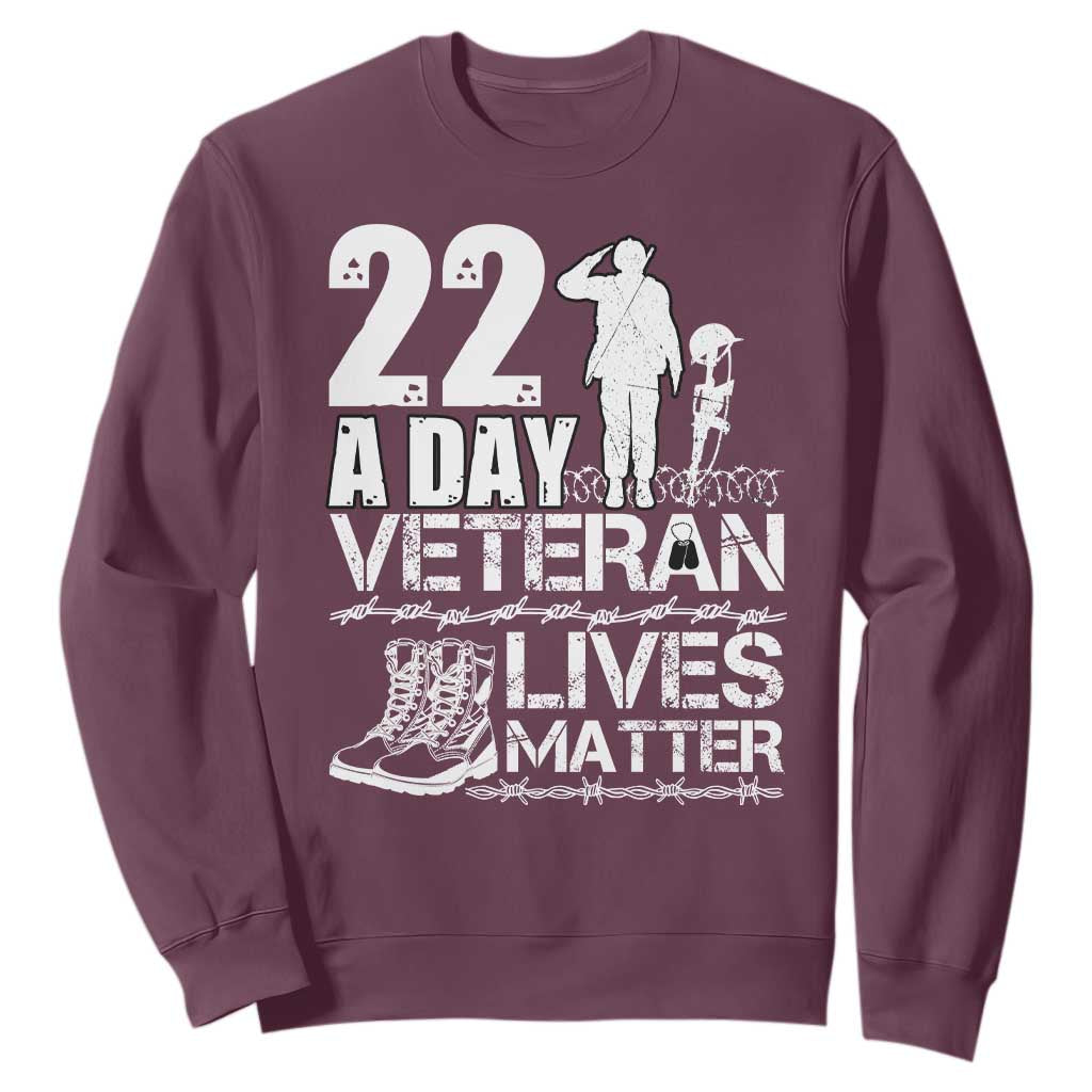 Veteran PTSD 22 Every Day Sweatshirt Lives Matter Suicide Prevention Support