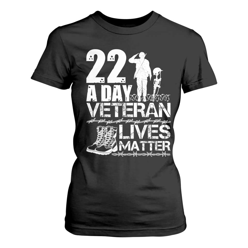 Veteran PTSD 22 Every Day T Shirt For Women Lives Matter Suicide Prevention Support