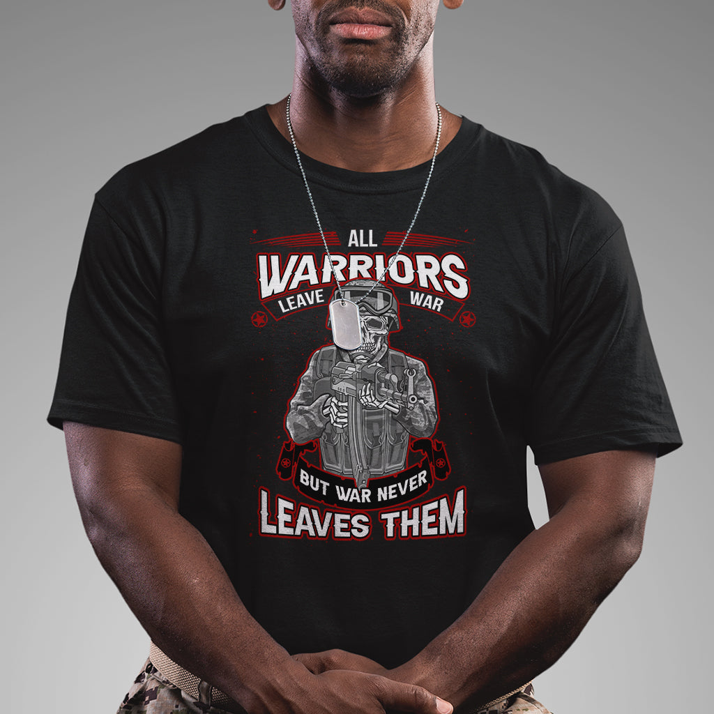 veteran-ptsd-t-shirt-all-warriors-leave-war-but-war-never-leaves-them-skeleton-soldier