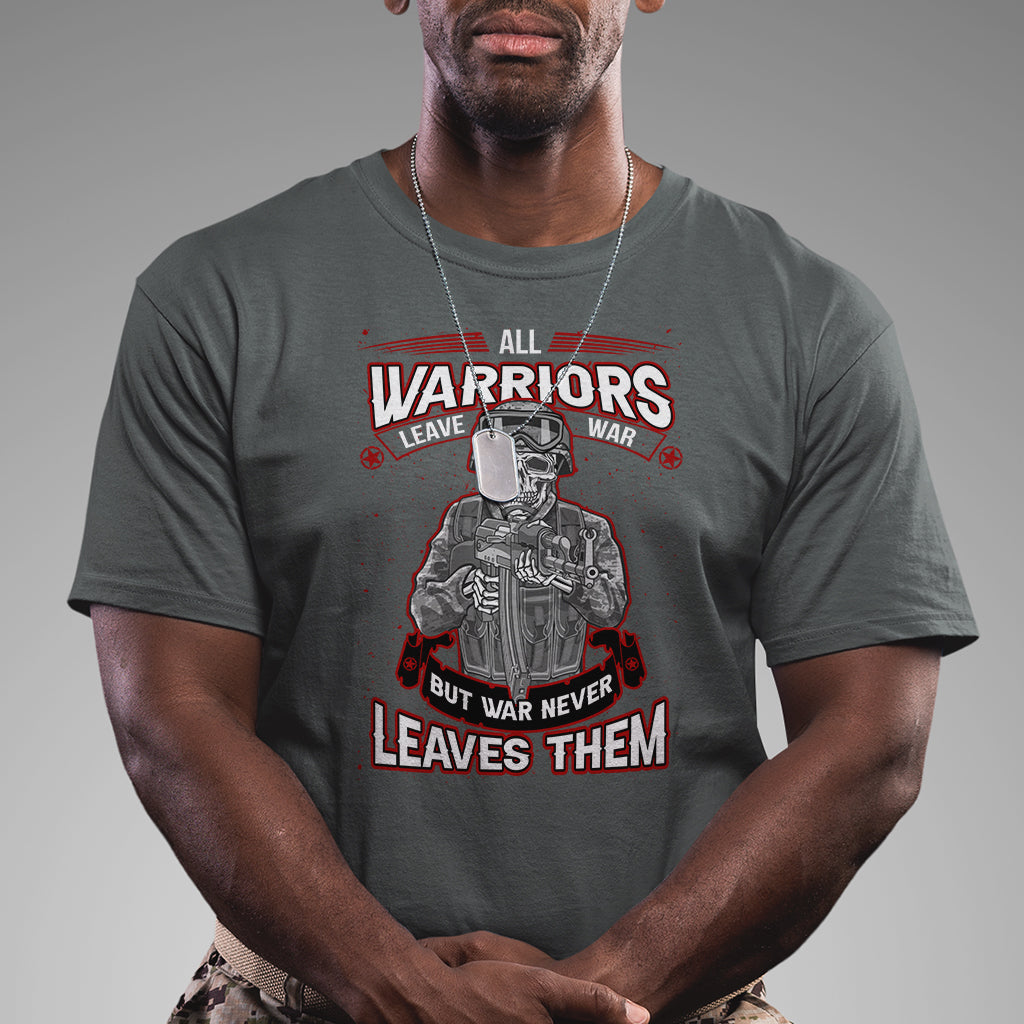veteran-ptsd-t-shirt-all-warriors-leave-war-but-war-never-leaves-them-skeleton-soldier