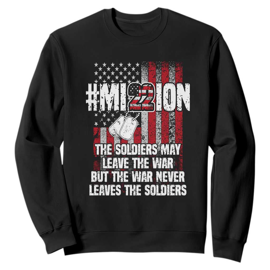 Veteran PTSD 22 Every Day Sweatshirt Mission American Flag Suicide Prevention Support