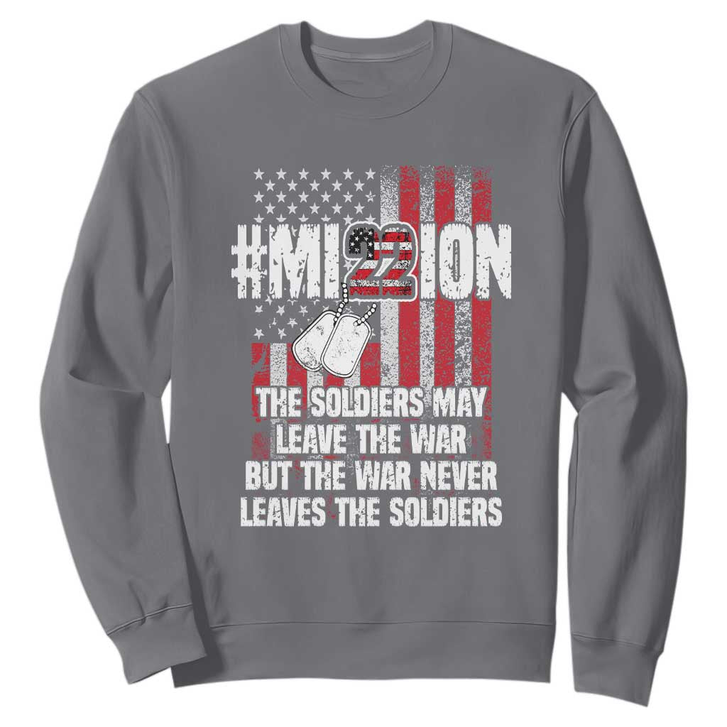 Veteran PTSD 22 Every Day Sweatshirt Mission American Flag Suicide Prevention Support