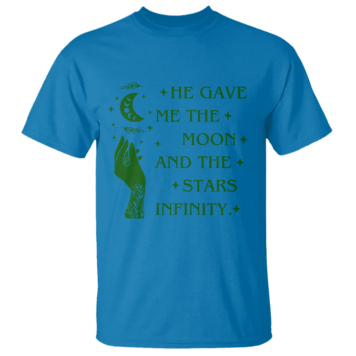 infinity-love-t-shirt-he-gave-me-the-moon-and-the-stars-infinity-celestial-witchy