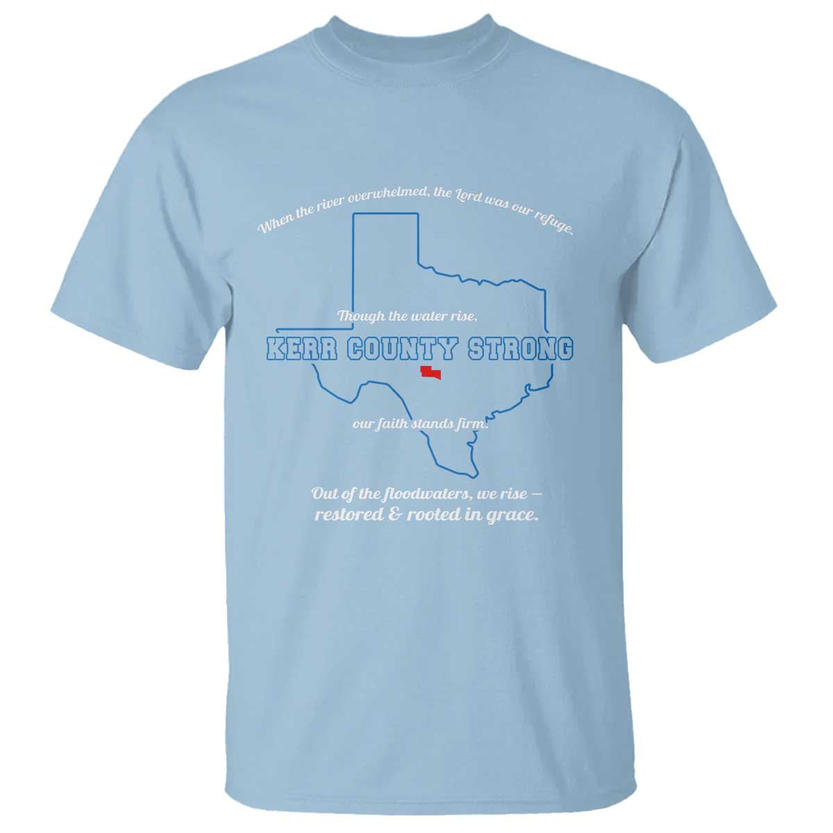 kerr-county-strong-christian-t-shirt-texas-faith-hope-resilient-texans