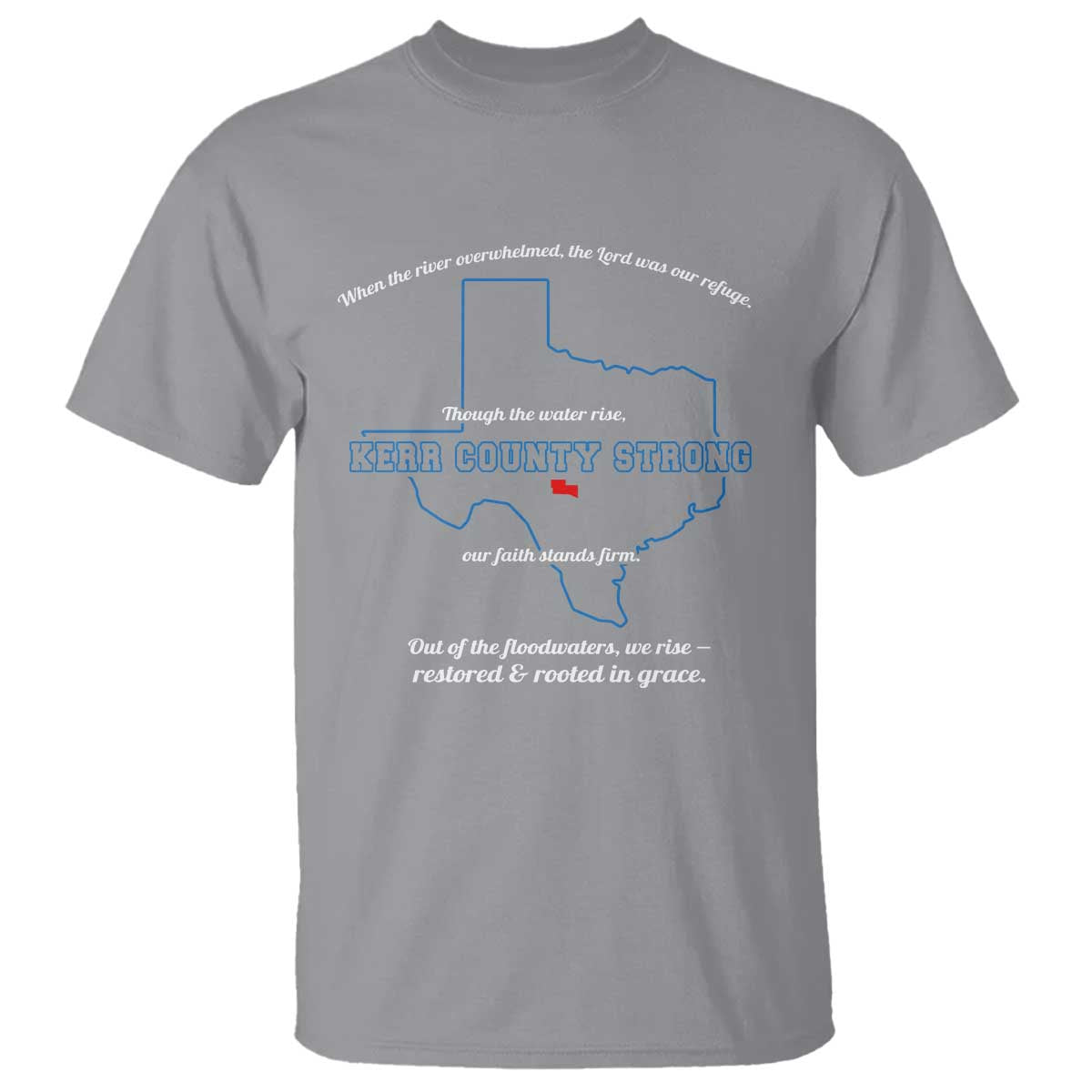 kerr-county-strong-christian-t-shirt-texas-faith-hope-resilient-texans