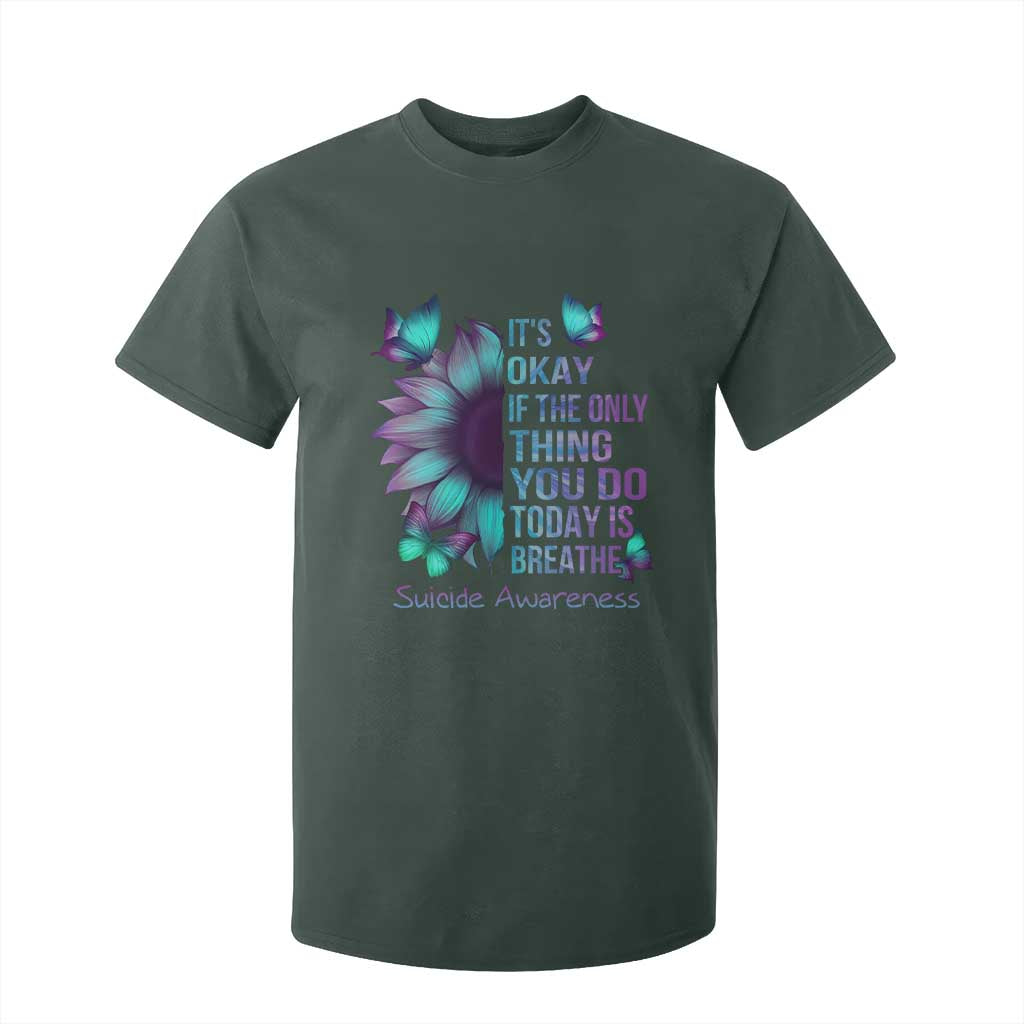 Suicide Prevention Support T Shirt For Kid Sunflower It's Ok If The Only Thing You Do Today Is Breathe