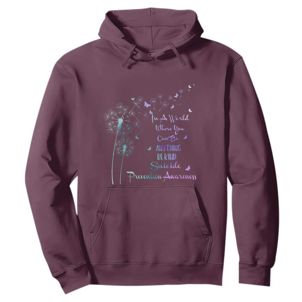 Suicide Prevention Support Hoodie Dandelions Be Kind