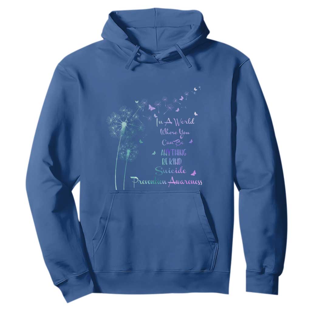 Suicide Prevention Support Hoodie Dandelions Be Kind