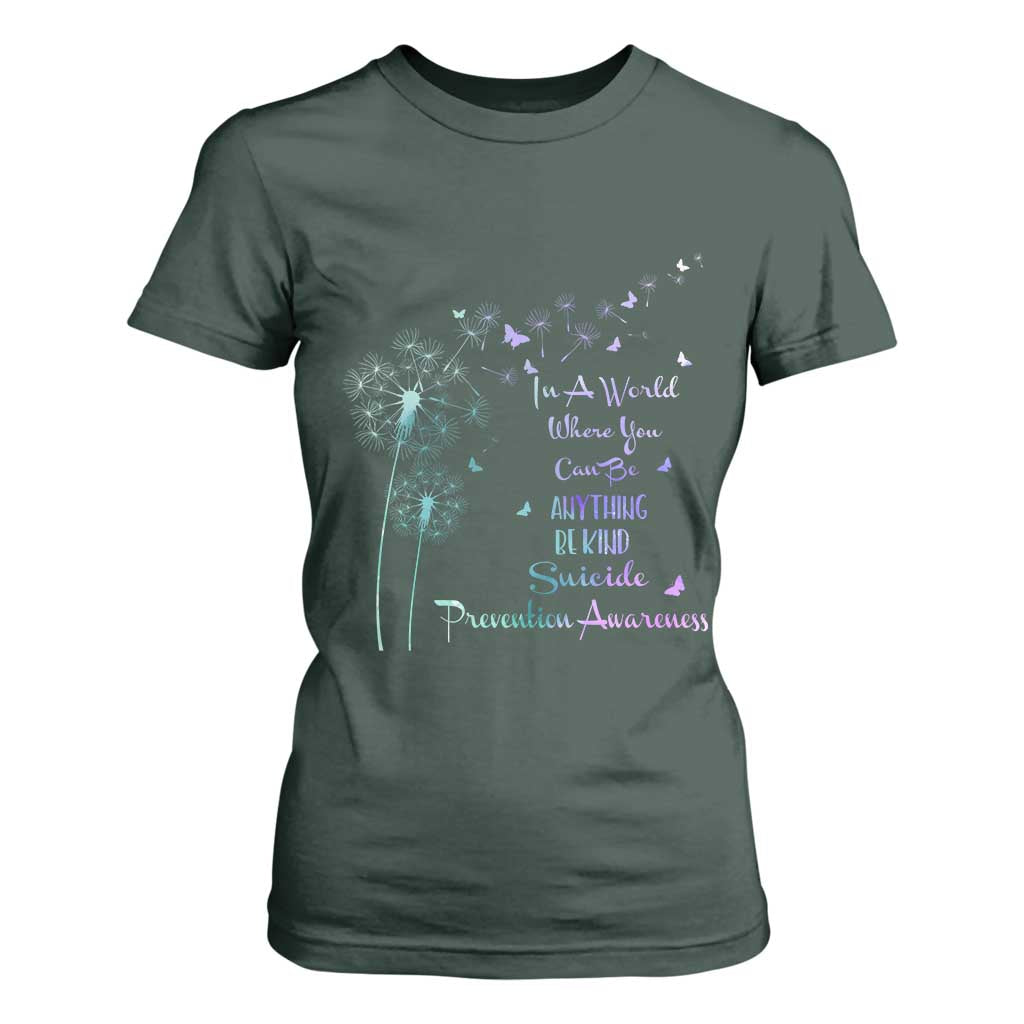 Suicide Prevention Support T Shirt For Women Dandelions Be Kind