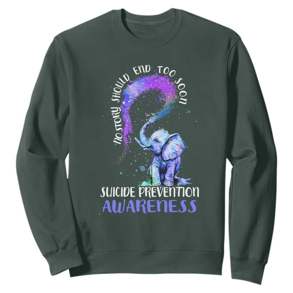 Suicide Prevention Support Sweatshirt No Story Should End Teal Purple Ribbon