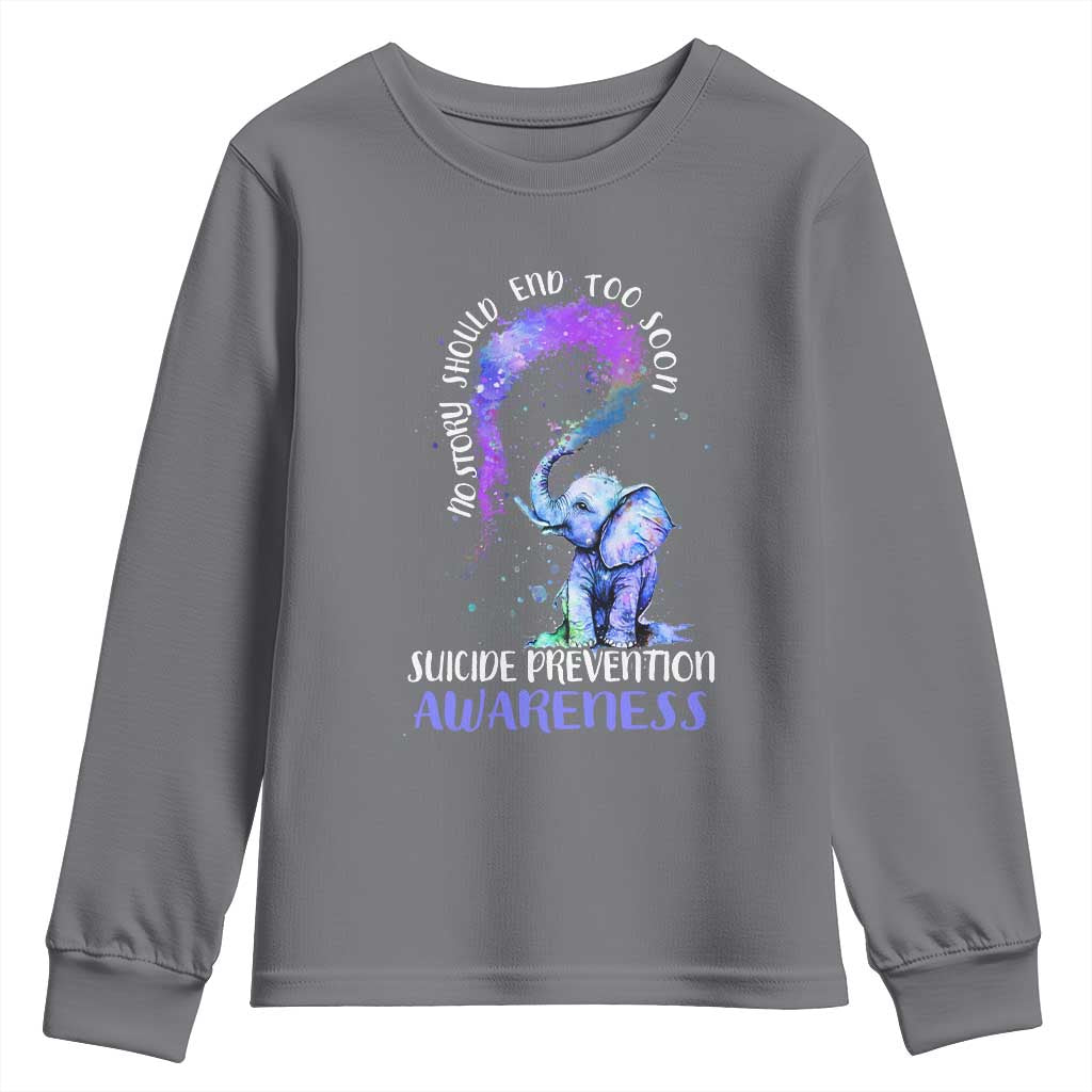 Suicide Prevention Support Youth Sweatshirt No Story Should End Teal Purple Ribbon