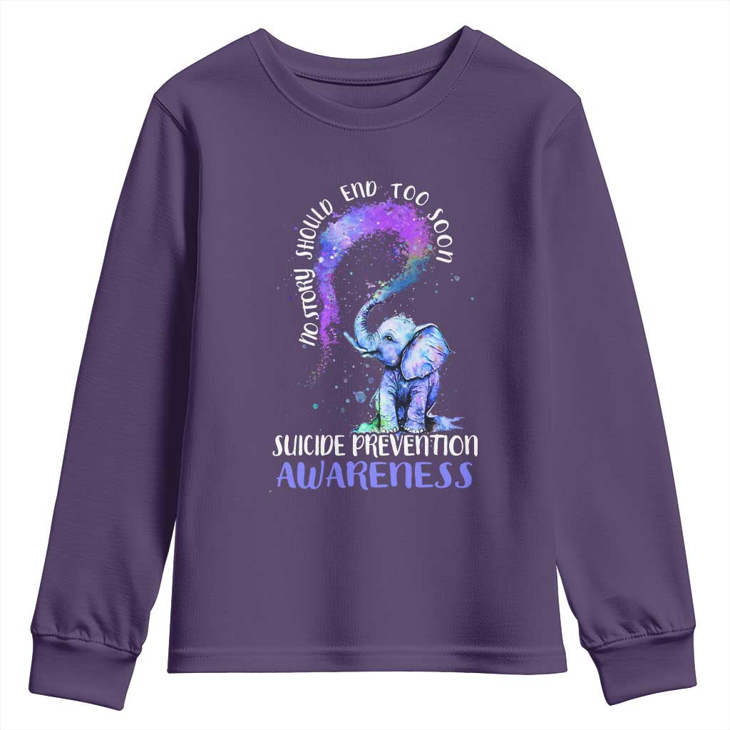 Suicide Prevention Support Youth Sweatshirt No Story Should End Teal Purple Ribbon